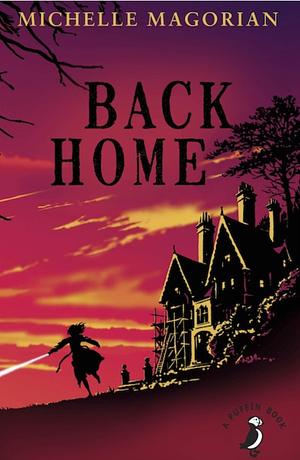 Back Home by Michelle Magorian