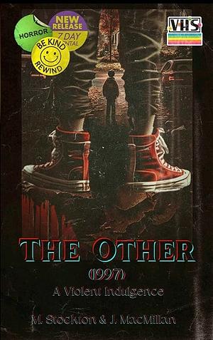 The Other (1997) by Megan Stockton, Joshua Macmillan