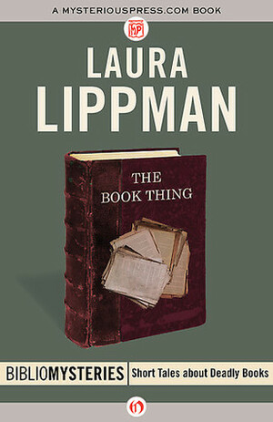 The Book Thing by Laura Lippman
