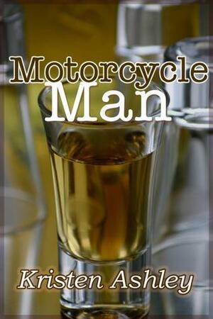 Motorcycle Man by Kristen Ashley