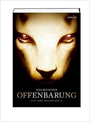 Das Buch der Offenbarung by Matt Dorff