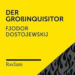 The Grand Inquisitor by Fyodor Dostoevsky