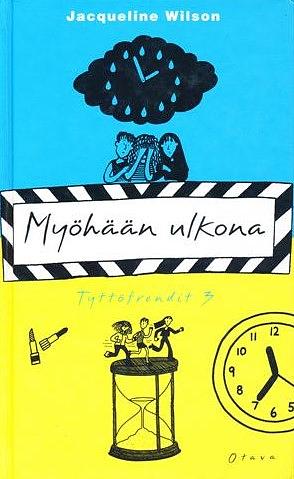 Myöhään ulkona by Jacqueline Wilson