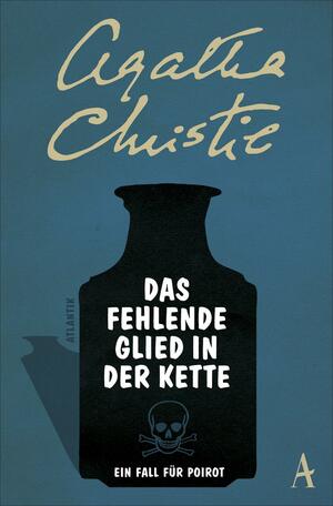 Das fehlende Glied in der Kette by Agatha Christie