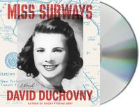 Miss Subways by David Duchovny
