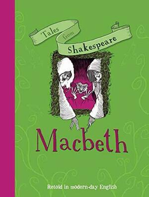 Macbeth by Caroline Plaisted