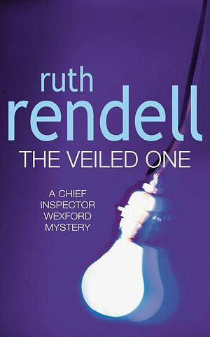 The Veiled One by Ruth Rendell