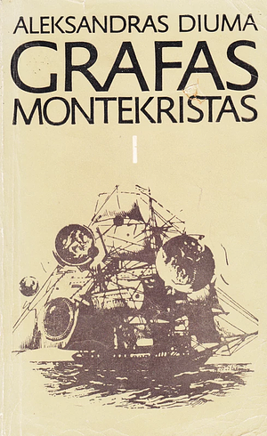 Grafas Montekristas, 1 knyga by Alexandre Dumas