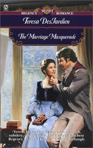 The Marriage Masquerade by Teresa DesJardien