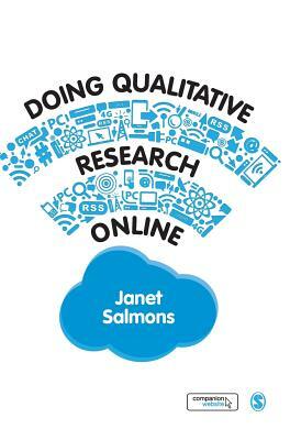 Doing Qualitative Research Online by Janet Salmons