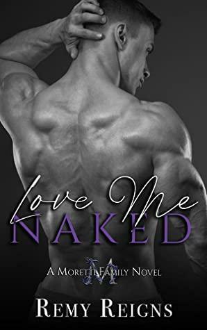 Love Me Naked by Remy Reigns