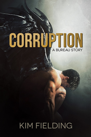 Corruption by Kim Fielding