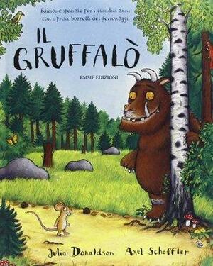 Il Gruffalò by Julia Donaldson, Axel Scheffler