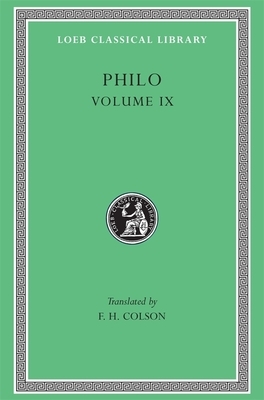 Philo Volume IX by Philo