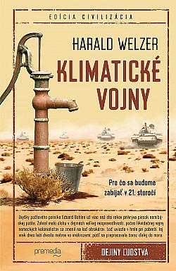 Klimatické vojny by Harald Welzer, Miloslav Szabó
