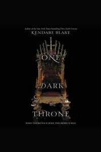 One Dark Throne by Kendare Blake