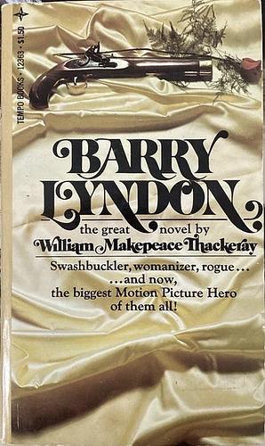 Barry Lyndon by William Makepeace Thackeray