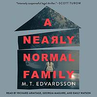 A Nearly Normal Family by M.T. Edvardsson