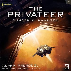 The Privateer by Duncan M. Hamilton