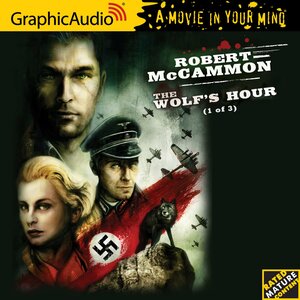 The Wolf's Hour, Part 1 of 3 by Robert R. McCammon