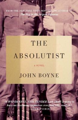 The Absolutist by John Boyne