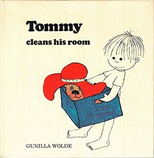 Tommy Cleans His Room by Gunilla Wolde