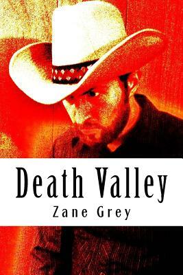 Death Valley by Zane Grey