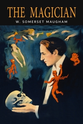 The Magician by W. Somerset Maugham