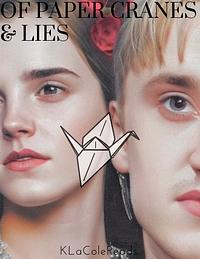 Of Paper Cranes and Lies by KLaColeReads