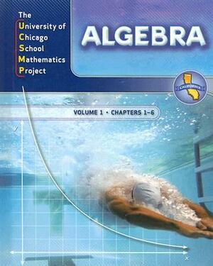 Algebra, Volume 1: Chapters 1-6 by R. James Breunlin, Mary H. Wiltjer, Susan Brown