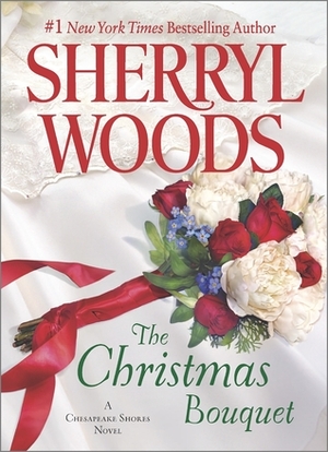 The Christmas Bouquet by Sherryl Woods