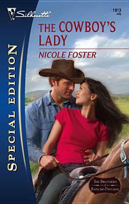 The Cowboy's Lady by Nicole Foster