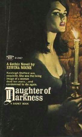Daughter of Darkness by Edwina Noone