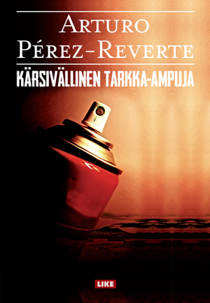 Kärsivällinen tarkka-ampuja by Arturo Pérez-Reverte