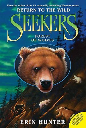 Forest of Wolves by Erin Hunter