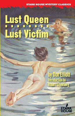 Lust Queen / Lust Victim by Don Elliott