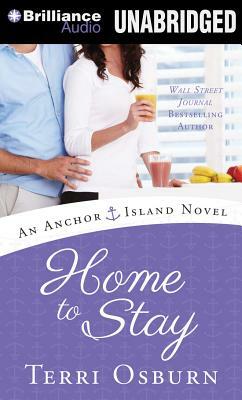 Home to Stay by Terri Osburn