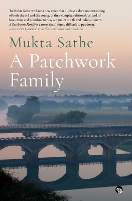 A Patchwork Family by Mukta Sathe
