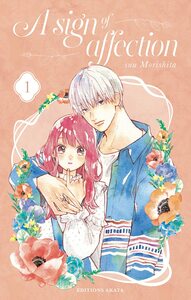 A sign of affection, Tome 01 by suu Morishita