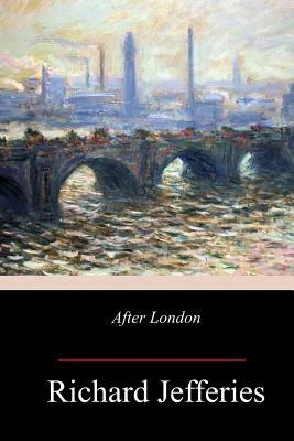 After London by Richard Jefferies