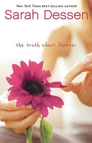 The Truth about Forever by Sarah Dessen