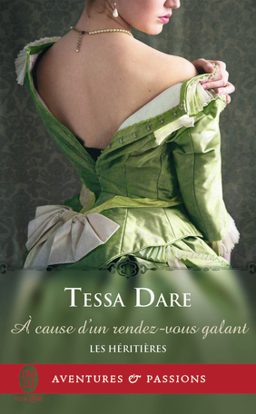 A cause d'un rendez-vous galant by Tessa Dare