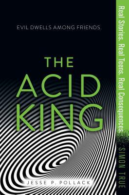 The Acid King by Jesse P. Pollack