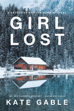 Girl Lost by Kate Gable