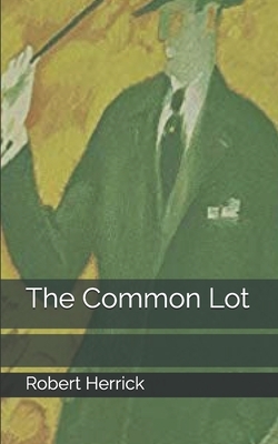 The Common Lot by Robert Herrick