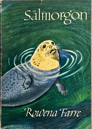 Sälmorgon by Rowena Farre