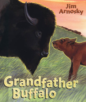 Grandfather Buffalo by Jim Arnosky
