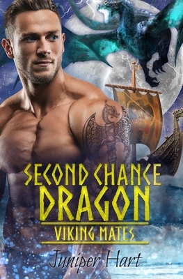 Second Chance Dragon by Juniper Hart