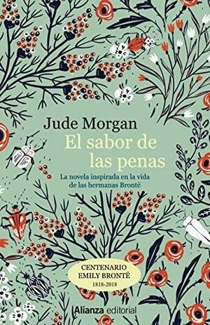 El sabor de las penas by Jude Morgan