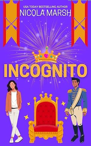 Incognito by Nicola Marsh
